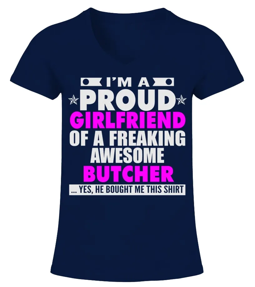 GIRLFRIEND OF AWESOME BUTCHER T SHIRTS Camiseta cuello pico Mujer