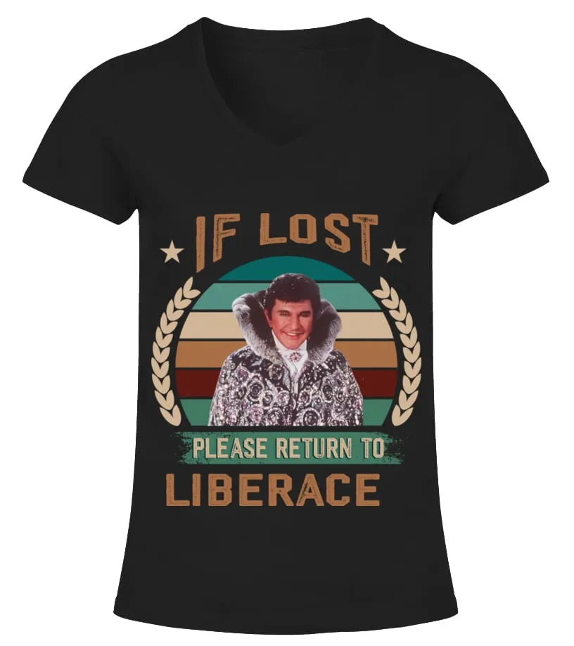 IF LOST PLEASE RETURN TO LIBERACE Camiseta cuello pico Mujer